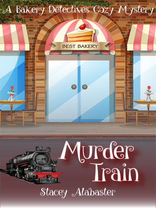 Title details for Murder Train by Stacey Alabaster - Available